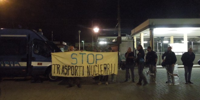 Trasporti nucleari: una nottata NO NUKE in Valsusa